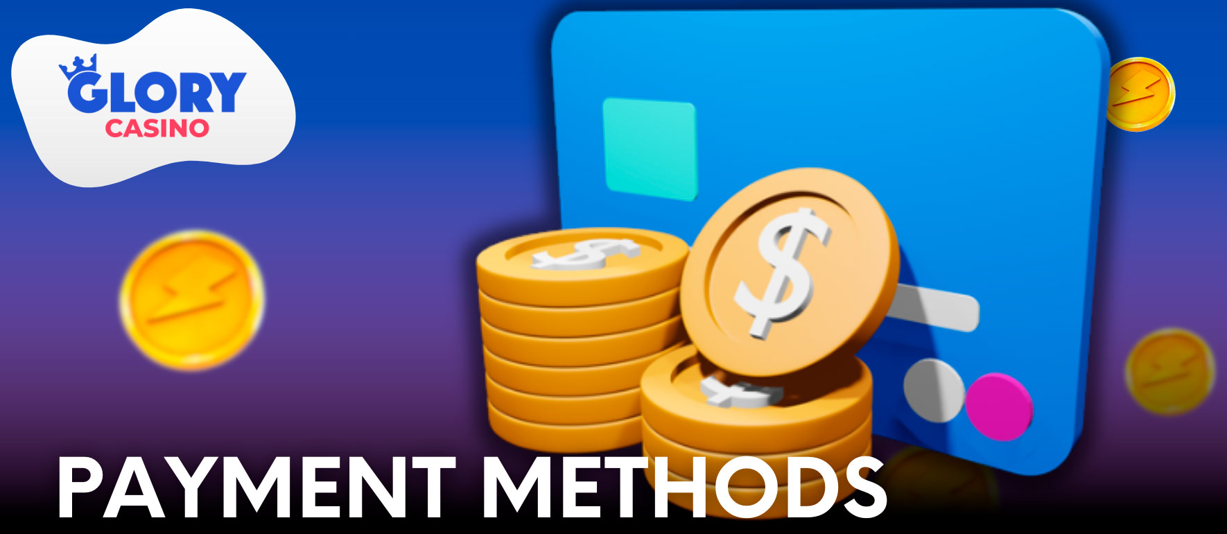 Casino Glory offers a number of deposit and withdrawal options